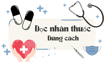 Đọc nhãn thuốc đúng